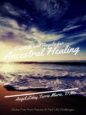 cover image of Crystals and Angels for Ancestral Healing
